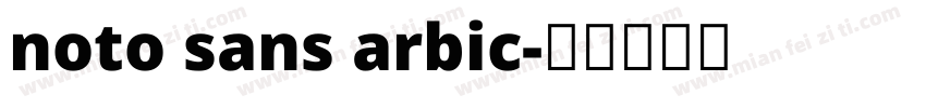 noto sans arbic字体转换